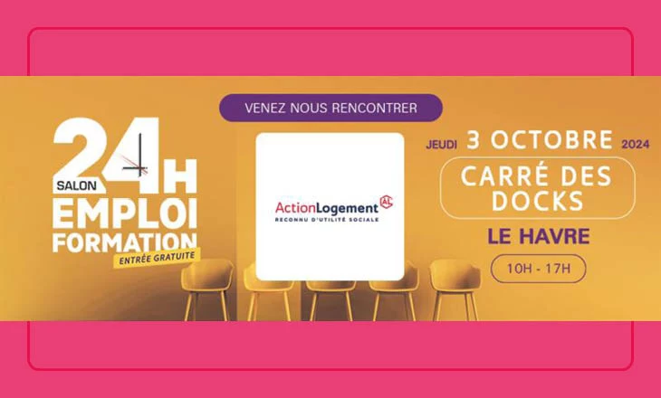 Salon 24H Emploi Formation Au Havre 2024