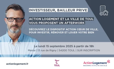 Vignette de l'afterwork Action Logement Investir bailleur privéà Toul 2025