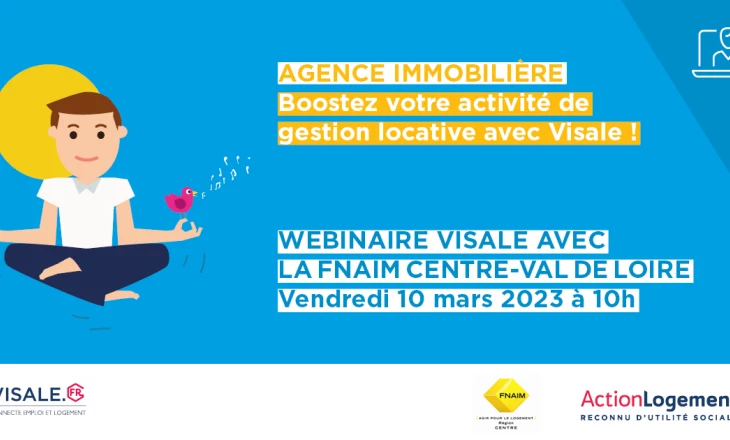 Visuel Webinaire Visale en partenariat avec la FNAIM Centre-Val de Loire mars 2023