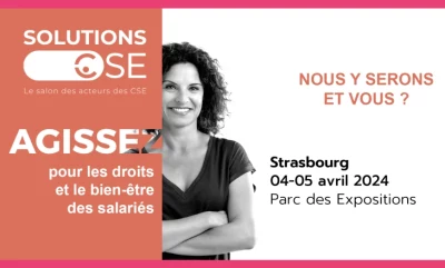 Vignette du Salon Solutions CSE 2024 à Strasbourg